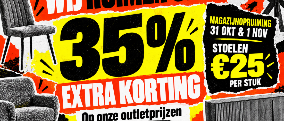 RetoMeubel opruiming in Weurt: 35% extra outletkorting en stoelen voor €25 tijdens de magazijnopruiming op 31 oktober en 1 november 2026.